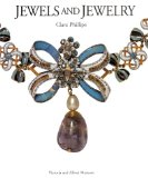 Jewels and Jewelry Victoria and Albert Museum collection