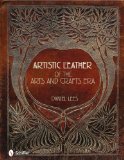 Artistic Leather of the Arts and Crafts ERA
