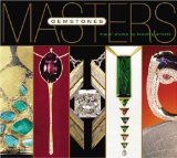 Masters: Gemstones: Major Works by Leading Jewelers